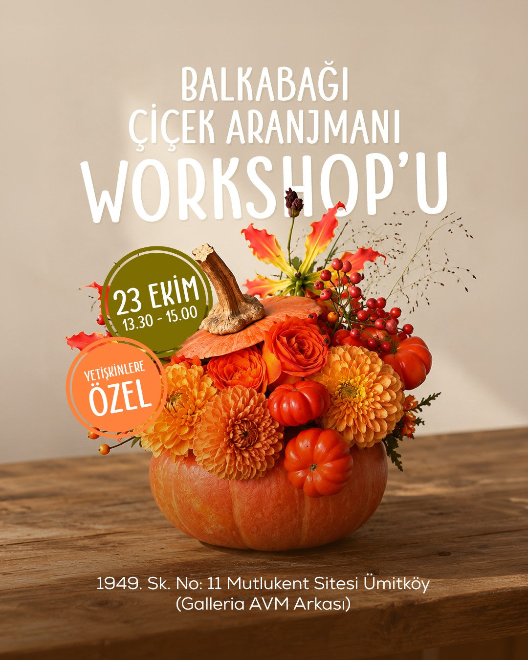 Balkabağı Çiçek Aranjmanı Workshop — 23 Ekim 13.30-15.00, yetişkinlere özel